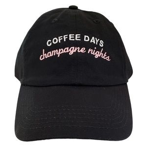 coffee days champagne nights hat